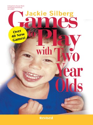 cover image of Games to Play with Two Year Olds